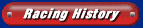 Racing History