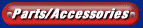 Parts/Accessories